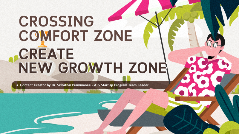 Crossing Comfort Zone Create New Growth Zone